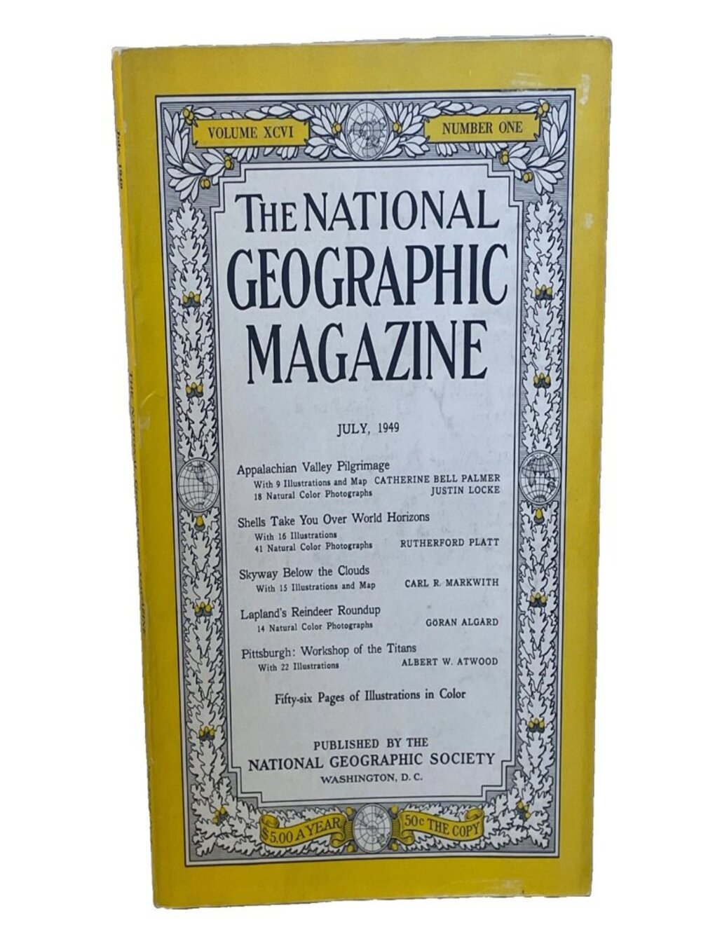 Vintage National Geographic July 1949 Volume 96 Number 1 Appalachian Pittsburgh